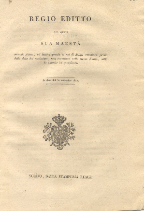 Reggio Editto col quale Sua Maestà concede piena, ed intima …