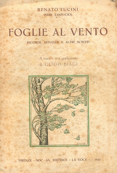 Foglie al vento. Ricordi, Novelle e alti scritti. A cura …
