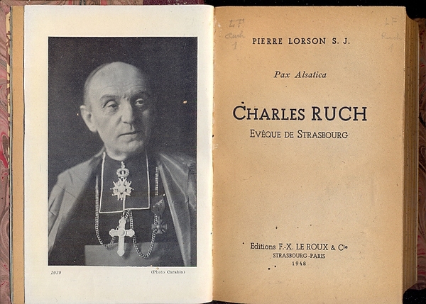 Pax Alsaica. Charles Ruch, Eveque de Strasbourg.