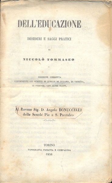 Dell'educazione. Desideri e saggi pratici.