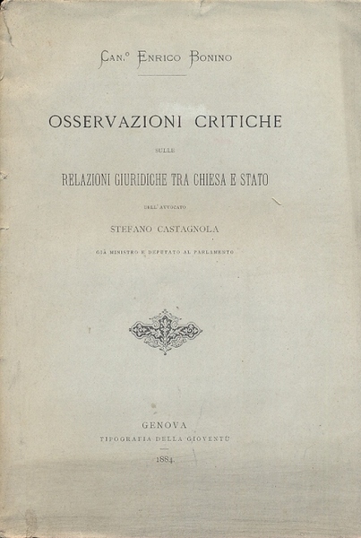 Osservazioni critiche sulle relazioni giuridiche tra Chiesa e Stato dell'avvocato …