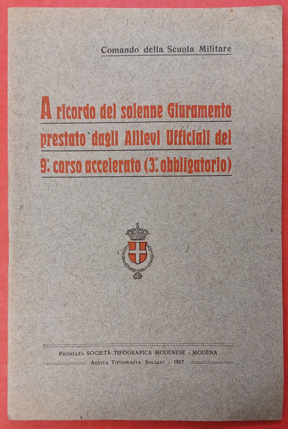 A ricordo del solenne Giuramento prestato dagli Allievi Ufficiali del …