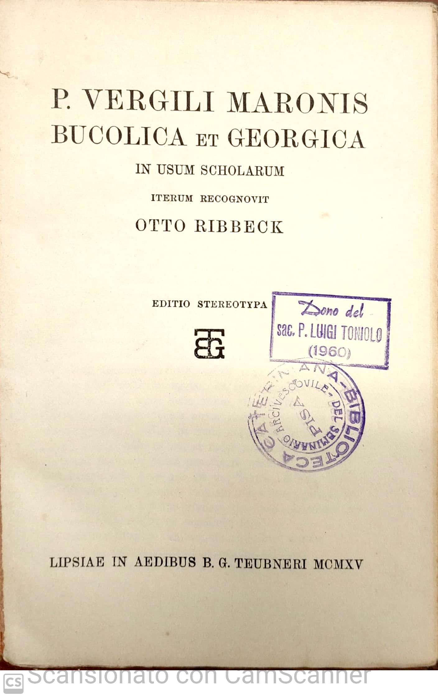 Bucolica ed Georgica (Scriptorum graecorum et romanorum Teubneriana).