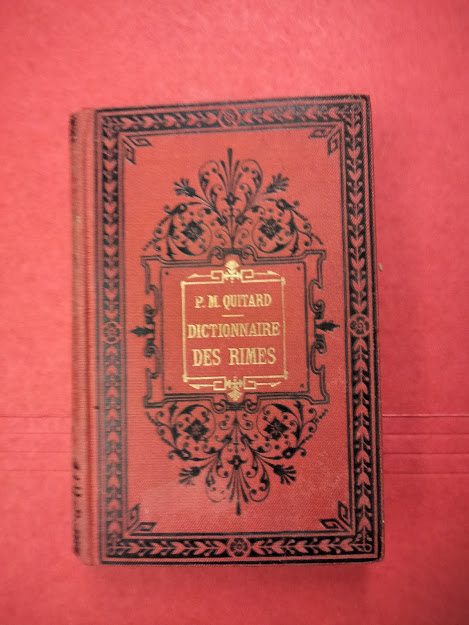 Dictionnaire des rimes, precede d'un traite complet de versification.