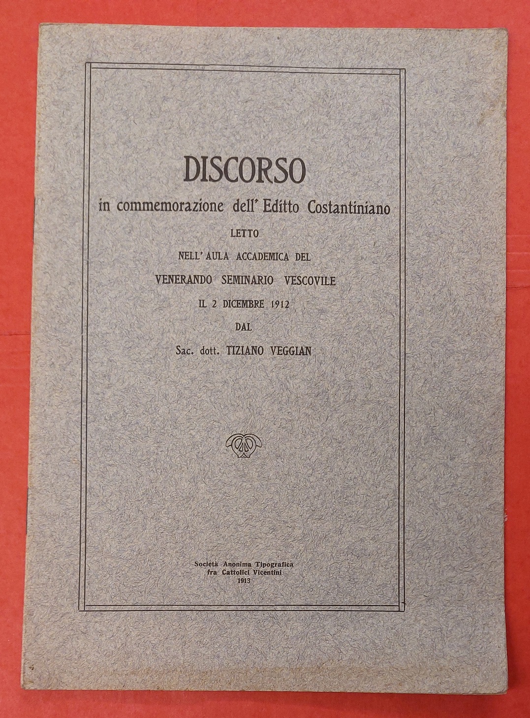 Discorso in commemorazione dell'Editto Costantiniano