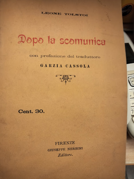 Dopo la scomunica. Con prefazione del traduttore Garzia Cassola.