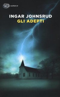 Gli adepti.