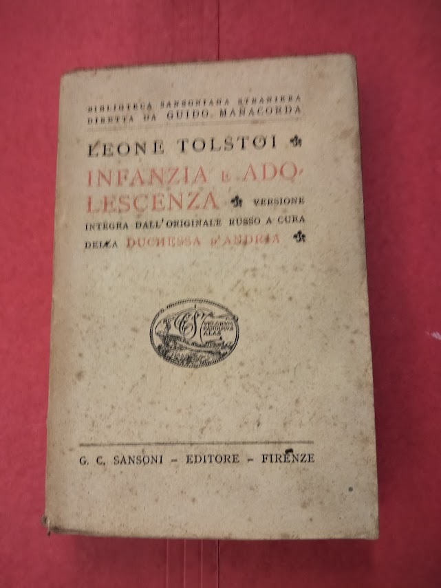 Infanzia e adolescenza. Versione integra dall'originale russo a cura della …