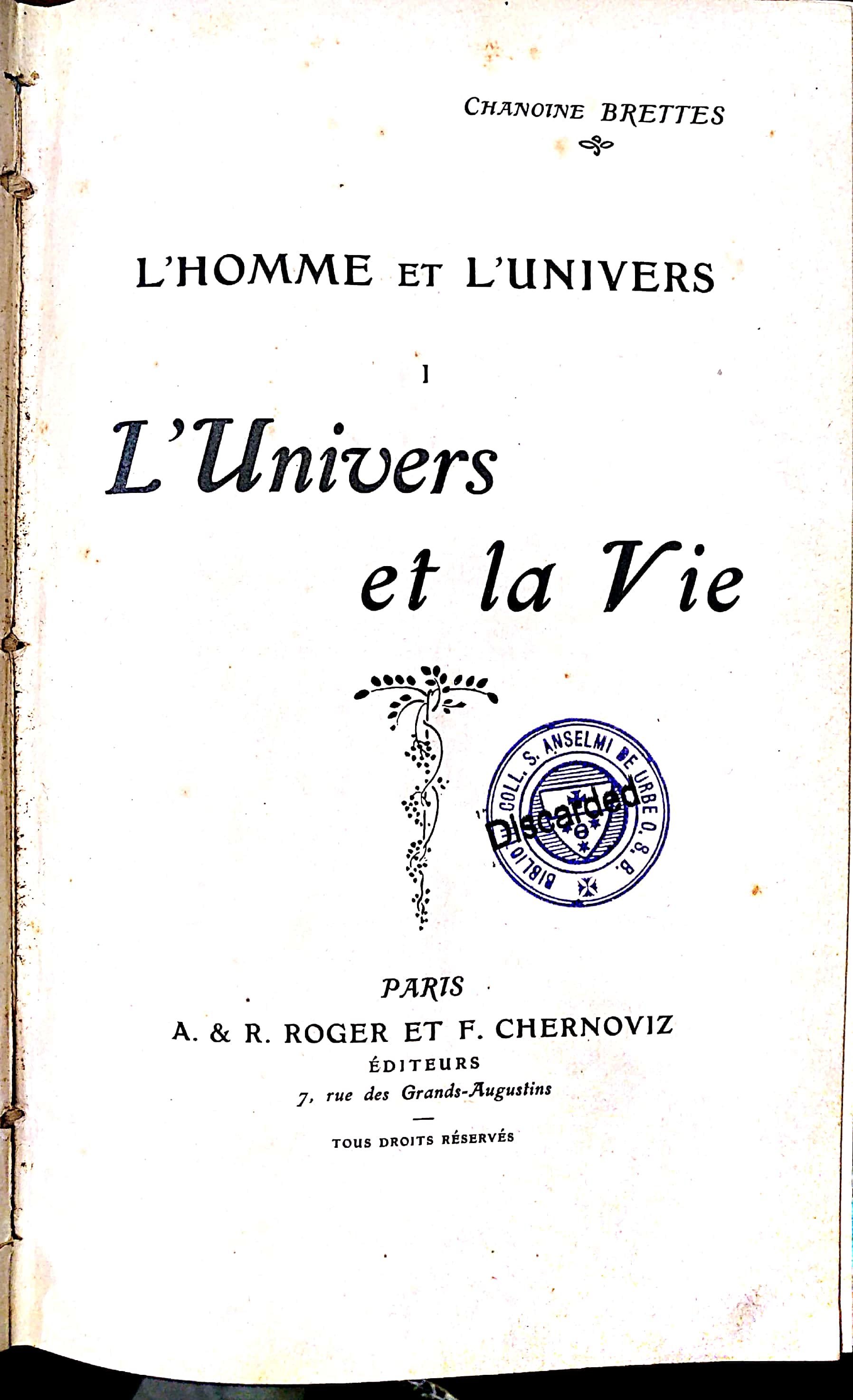 L'homme et l'univers. 1 - l'univers et la vie.