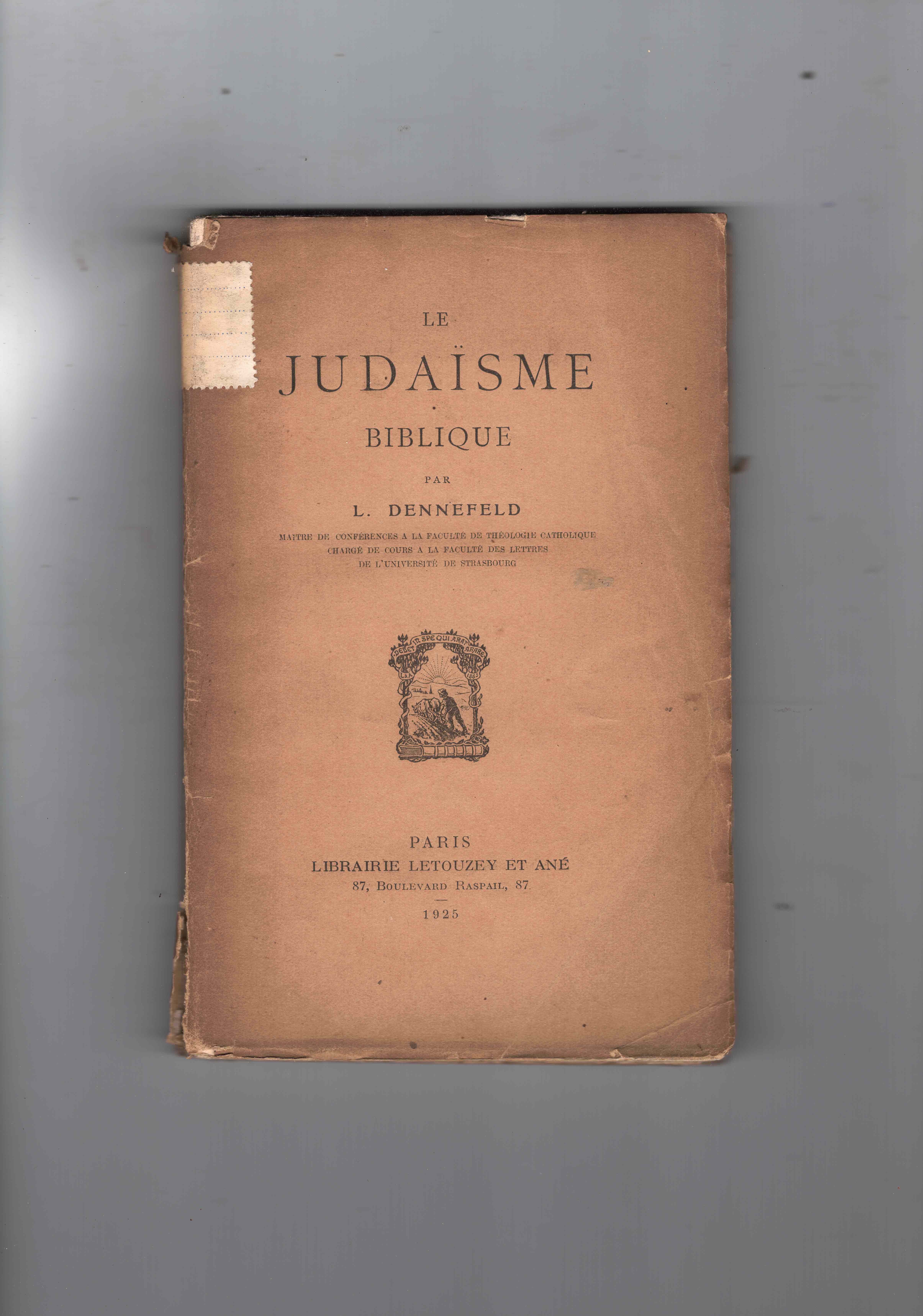 Le Judaisme Biblique.