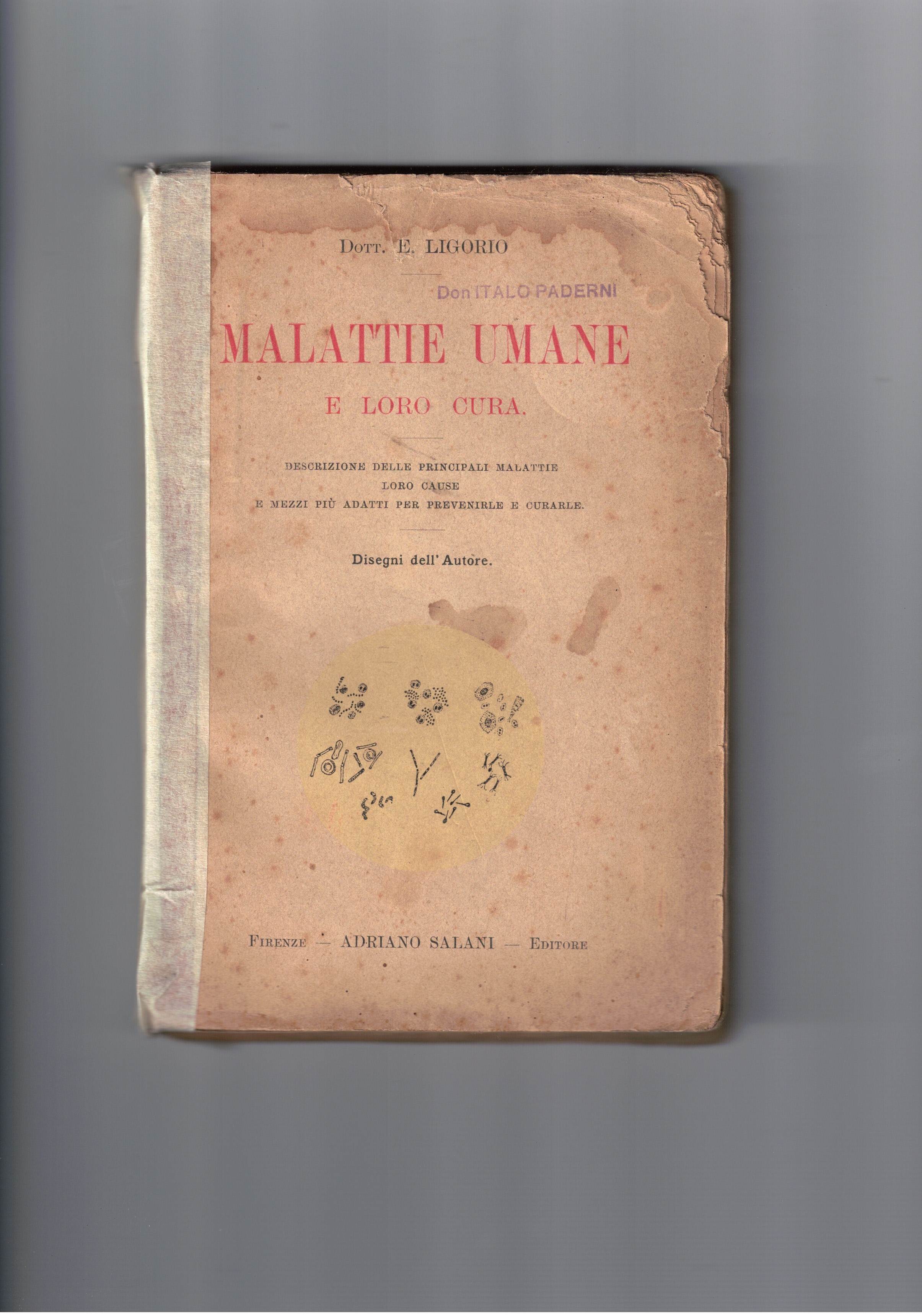 Malattie umane e loro cura. Descrizione delle principali malattie, loro …