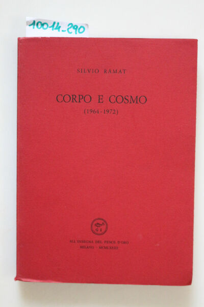 Corpo e cosmo (1964-1972)