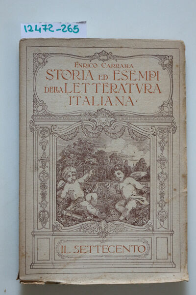 Storia ed esempi della letteratura Italiana (Il Settecento)