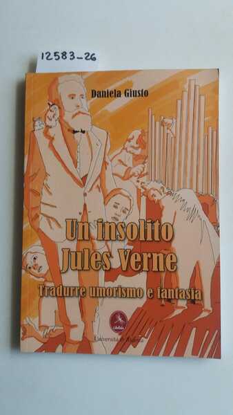 Un insolito Jules Verne. Tradurre umorismo e fantasia