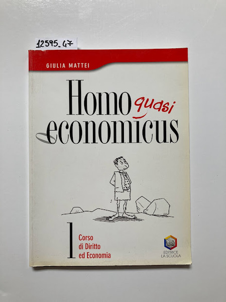 Homo quasi economicus - 1 corso di diritto ed economia