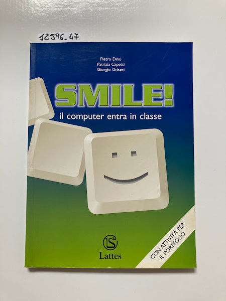 Smile! Il computer entra in classe