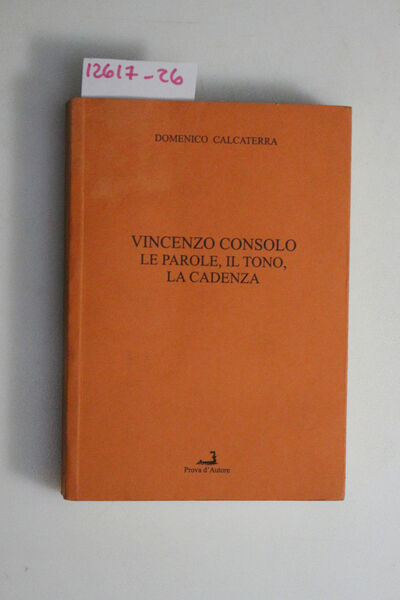 Vincenzo Consolo. Le parole, il tono, la cadenza