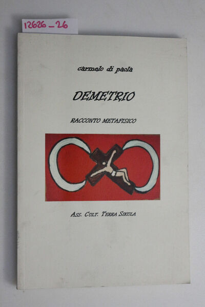 Demetrio, racconto metafisico