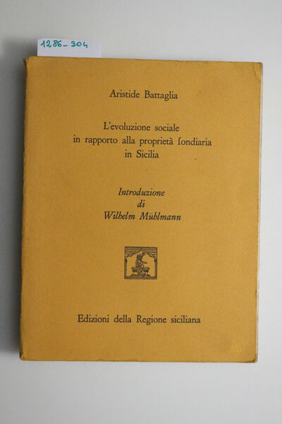 L'evoluzione sociale in rapporto alla proprietà fondiaria