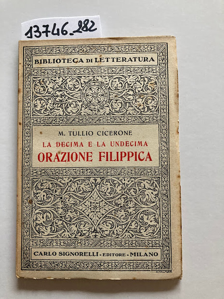 La Decima e l'Undecima Orazione Filippica