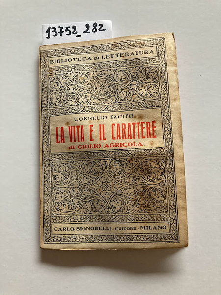 La vita e il carattere di Giulio Agricola