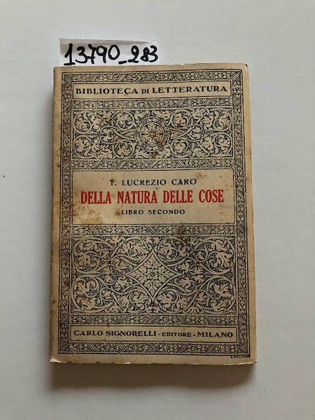 Della natura delle cose. Libro secondo