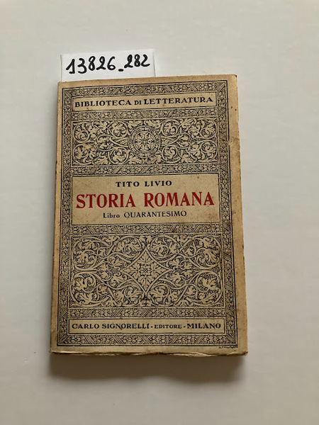 Storia romana. Libro quarantesimo