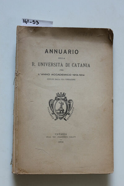 Annuario della R. Università di Catania A. A. 1913-1914