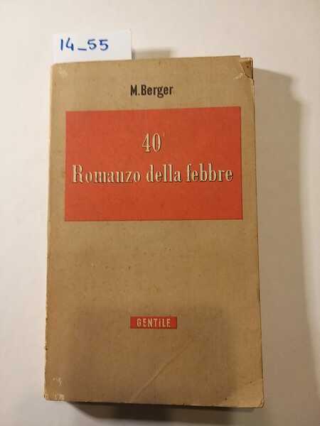 40° - Romanzo della febbre