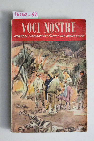 Voci Nostre. Novelle italiane dell' Otto e Novecento