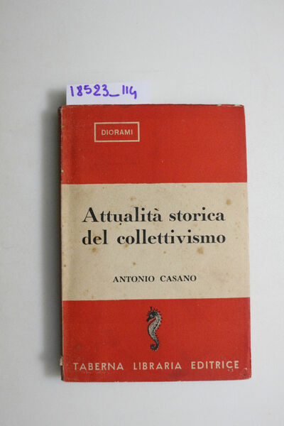 Attualità storica del collettivismo