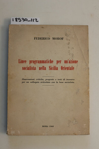 Linee programmatiche per nu'azione socialista nella Sicilia Orientale