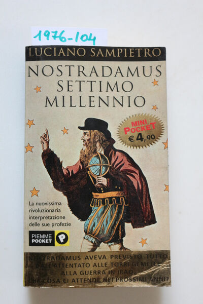 Nostradamus settimo millennio