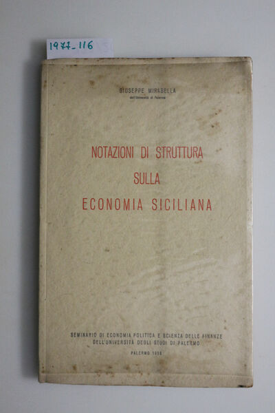 Notazioni di struttura sulla economia siciliana