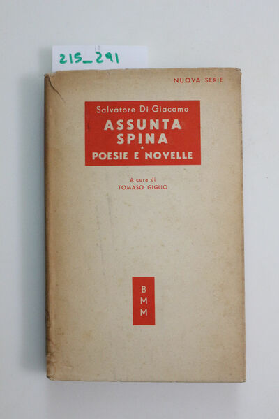 Assunta Spina. Poesie e novelle