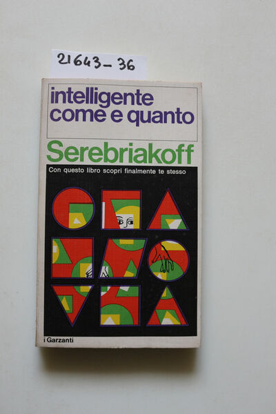 Intelligente come e quanto