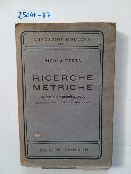 Ricerche metriche - Saggio di un nuovo metodo per lo …