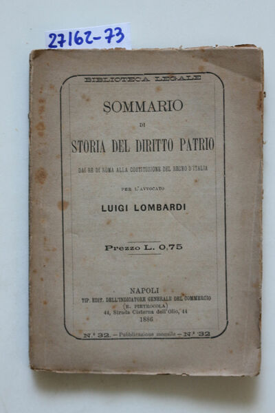 Sommario di storia del diritto patrio. Dai re di Roma …