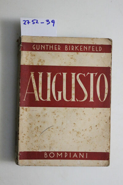 Augusto. Il romanzo della sua vita