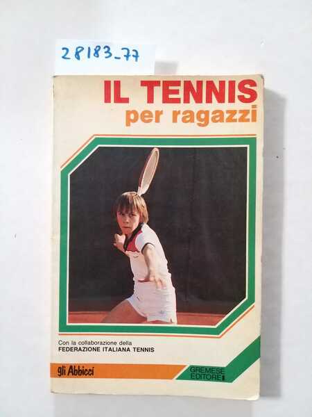 Il tennis per ragazzi