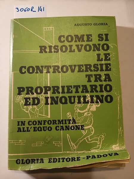 Come si risolvono le controversie tra proprietario ed inquilino in …