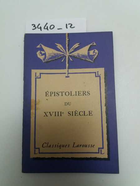 Epistoliers du XVIII siecle