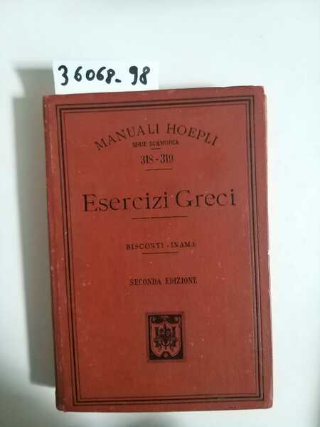 Esercizi Greci per la IV Ginnasiale in correlazione alle nozioni …