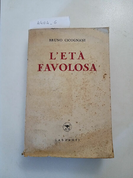 L'età favolosa