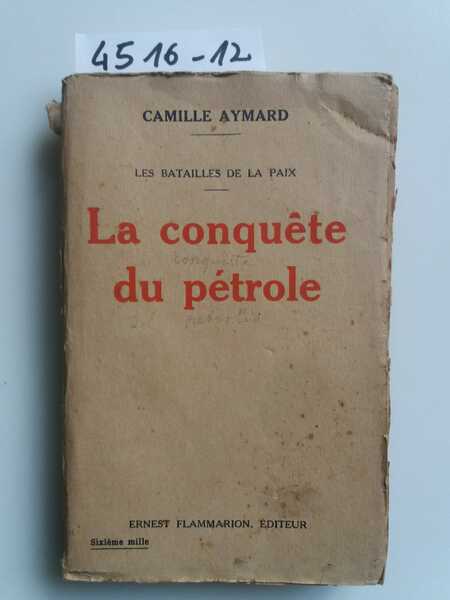 La conquete du petrole