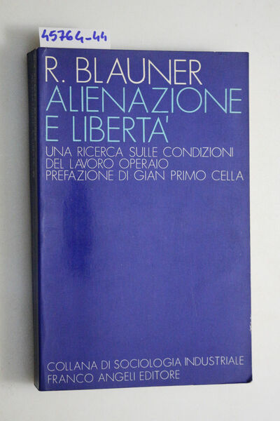 Alienazione e libertà