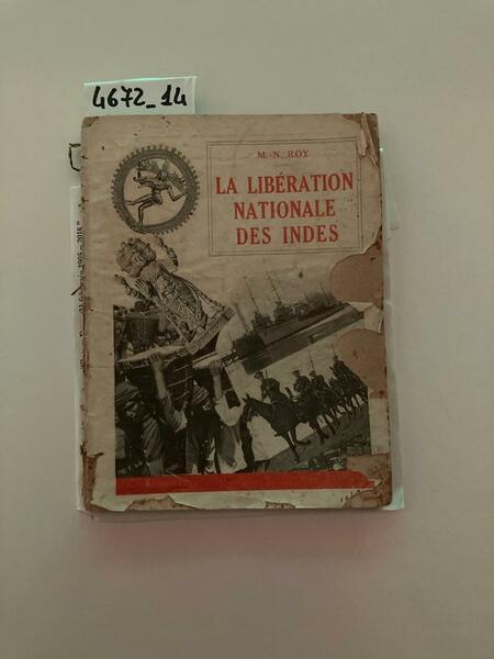 La liberation nationale des indes