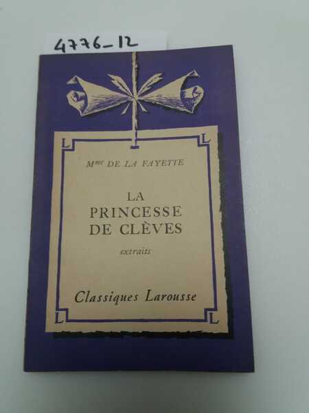 La princesse de cleves - extraits