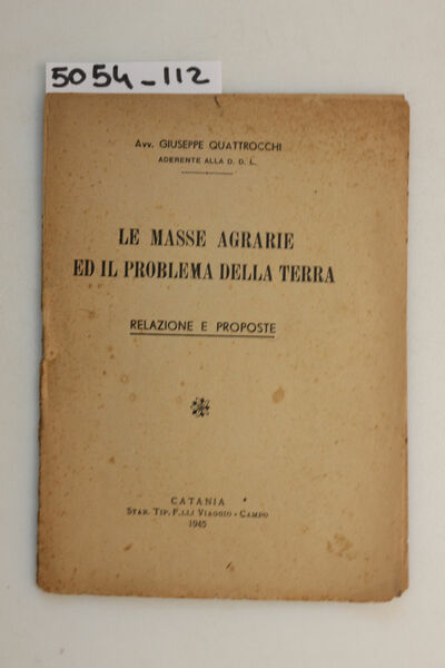 Le masse agrarie ed il problema della terra - relazione …