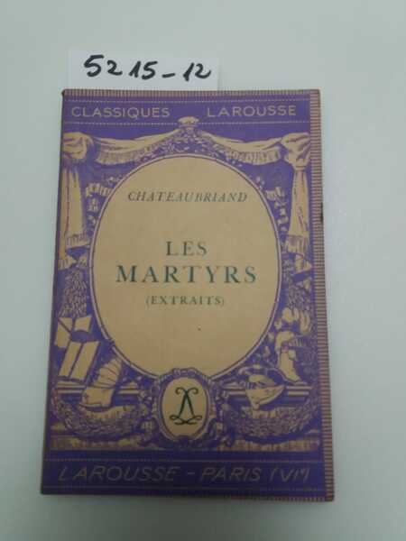 Les martyrs - extraits